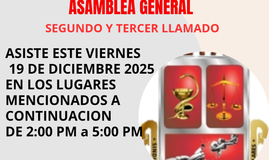SEFAS te invita a Asamblea General, Segundo y Tercel Llamado.